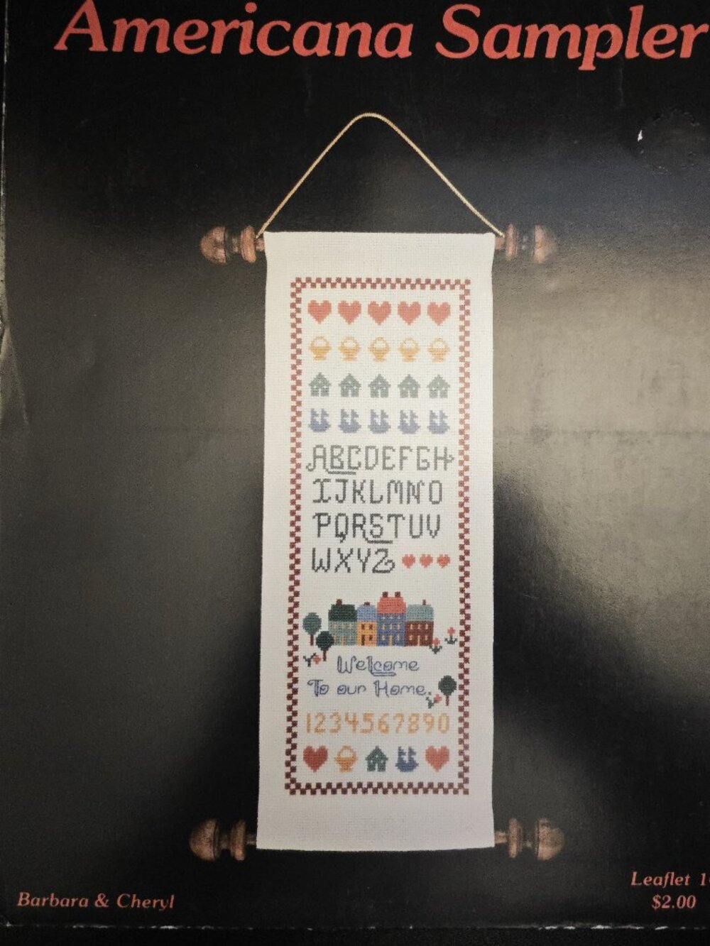 Americana Sampler Cross Stitch Welcome Home Graph #10 Barbara & Cheryl Bell Pull